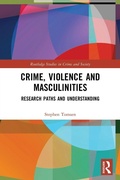 Cover: Crime, Violence and Masculinities - Routledge