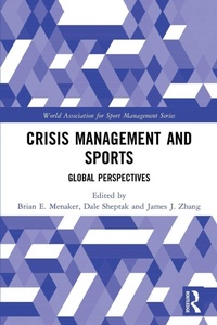 Bild vergrößern Bild: Crisis Management and Sports - Routledge