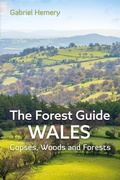 Cover: The Forest Guide: Wales - Bloomsbury Wildlife