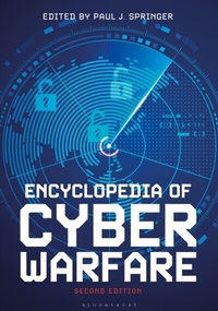 Abbildung von: Encyclopedia of Cyber Warfare - Bloomsbury Publishing (USA)