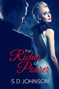 Enlarge image Cover: For Richer For Poorer - eXtasy Books Inc