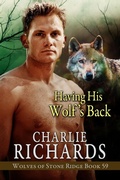Cover: Having his Wolf's Back (Wolves of Stone Ridge, #59) - eXtasy Books Inc