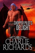 Cover: Chopper Pilot's Delight (A Paranormal's Love, #41) - eXtasy Books Inc