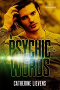 Cover: A Psychic is Worth a Thousand Words (It's a Psychic World, #6) - eXtasy Books Inc