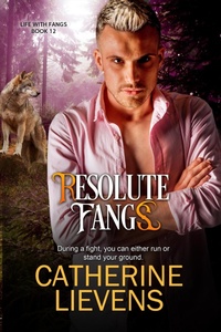 Enlarge image Cover: Resolute Fangs (Life with Fangs) - eXtasy Books Inc
