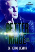 Cover: Better The Mage You Know (It's a Psychic World, #7) - eXtasy Books Inc