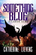 Cover: Something Blue (Eiloren Clan, #2) - eXtasy Books Inc