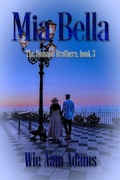 Cover: Mia Bella (The Romano Brothers, #3) - eXtasy Books Inc