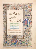 Cover: The Art of the Scribe - University of Toronto Press