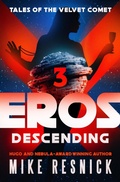 Cover: Eros Descending - Open Road Media Sci-Fi & Fantasy