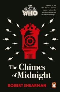Enlarge image Cover: Doctor Who: The Chimes of Midnight - BBC Books