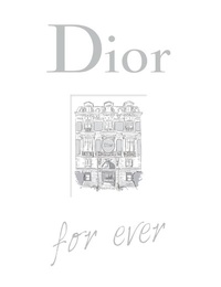 Abbildung von: Dior For Ever - Laurence King Publishing