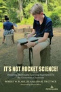 Cover: It's Not Rocket Science! - Peter Lang Verlag