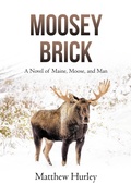Cover: Moosey Brick - Page Publishing, Inc.