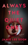Cover: Always the Quiet Ones - Lake Union Publishing