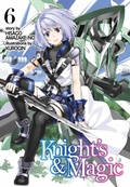 Cover: Knight's & Magic: Volume 6 (Light Novel) - J-Novel Club