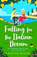 Cover: Falling for the Italian Dream - Boldwood Books Ltd