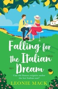 Cover: Falling for the Italian Dream - Boldwood Books Ltd