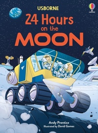 Enlarge image Cover: 24 Hours on the Moon - Usborne Publishing Ltd