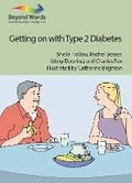 Cover: Getting on with Type 2 Diabetes - Books Beyond Words