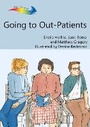 Cover: Going to Out-Patients - Books Beyond Words