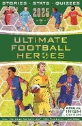 Cover: Ultimate Football Heroes 2025 - Dino Books