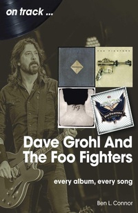 Enlarge image Cover: Dave Grohl And Foo Fighters On Track - Sonicbond Publishing