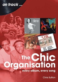 Enlarge image Cover: The Chic Organisation On Track - Sonicbond Publishing