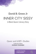 Cover: Inner City Sissy - Lived Places Publishing