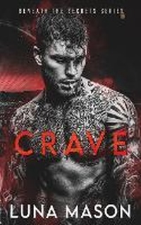 Enlarge image Cover: Crave - Luna Mason