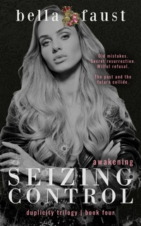 Enlarge image Cover: Seizing Control: Awakening (Duplicity Trilogy, #4) - Dymi Ink