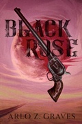 Cover: Black Rose - Graveside Press