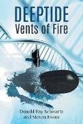 Cover: Deep Tide Vents of Fire - Auctorem House LLC