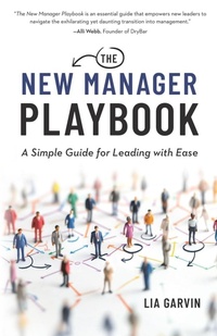 Abbildung von: The New Manager Playbook - Reflek Publishing