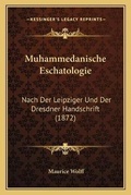 Cover: Muhammedanische Eschatologie - Kessinger Publishing