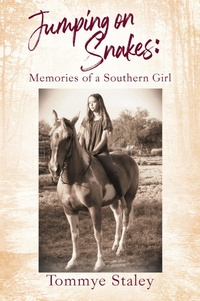 Abbildung von: Jumping on Snakes: Memories of a Southern Girl - Outskirts Press
