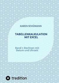 Abbildung von: Tabellenkalkulation mit Excel - Tredition Gmbh