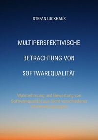 Abbildung von: Multiperspektivische Betrachtung von Softwarequalität - Tredition Gmbh