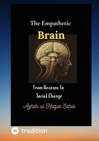 Abbildung von: The Empathetic Brain - Azhar Sario Germany