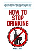Cover: How to Stop Drinking Alcohol - tredition