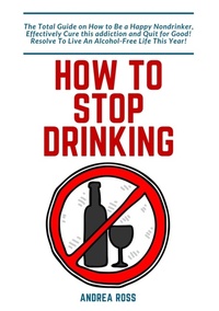 Enlarge image Cover: How to Stop Drinking Alcohol - tredition