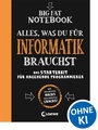 Cover: Big Fat Notebook - Alles, was du f&uuml;r Informatik brauchst - Loewe