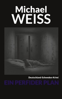 Abbildung von: Ein perfider Plan - BoD - Books on Demand