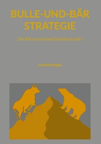 Abbildung von: Bulle-und-Bär-Strategie - BoD - Books on Demand