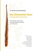 Cover: Die Chinesische Yams Dioscorea batatas - BoD - Books on Demand
