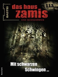 Abbildung von: Das Haus Zamis 113 - Bastei Lübbe