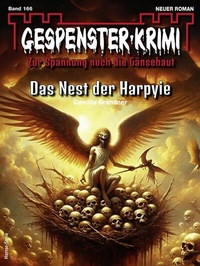 Abbildung von: Gespenster-Krimi 166 - Bastei Lübbe