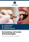 Cover: Screening auf orale Erkrankungen - Verlag Unser Wissen