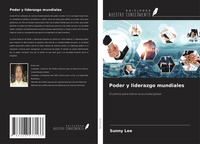 Enlarge image Cover: Poder y liderazgo mundiales - Ediciones Nuestro Conocimiento