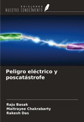 Cover: Peligro el&eacute;ctrico y poscat&aacute;strofe - Ediciones Nuestro Conocimiento